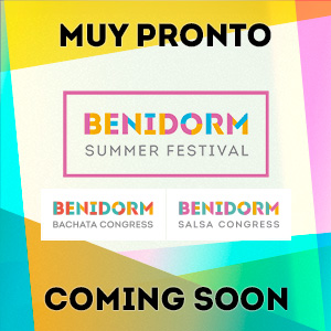 Muy Pronto - Coming Soon - Benidorm Summer Festival