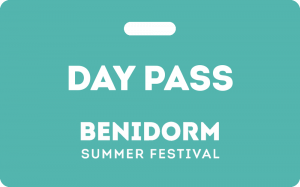 Day Pass - Benidorm Summer Festival